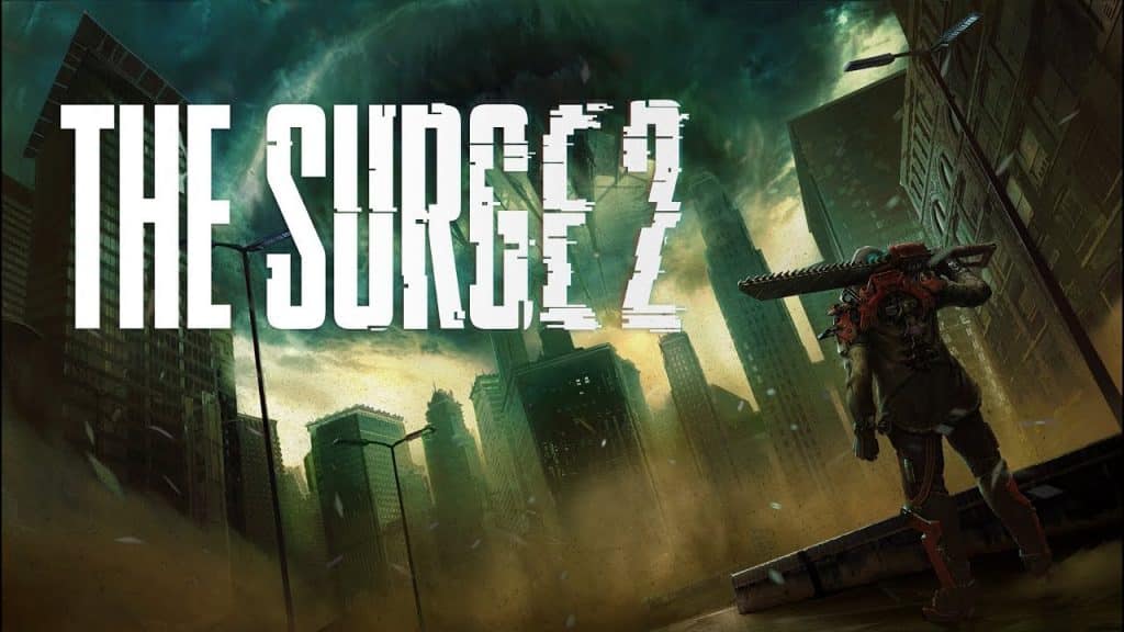 The Surge 2