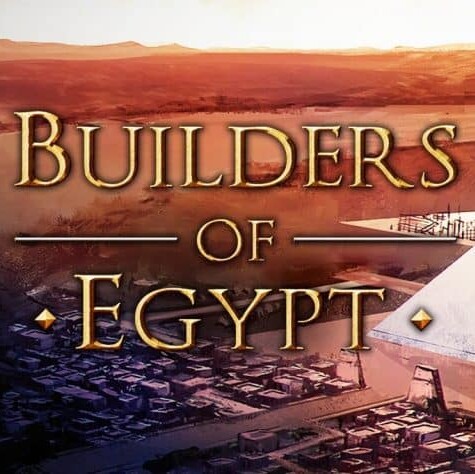 Builders of Egypt Prologue