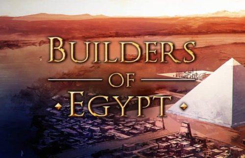 Builders of Egypt Prologue