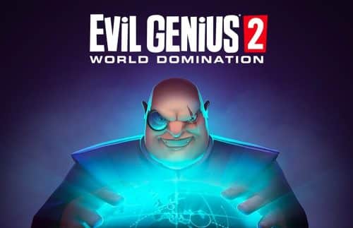 Evil Genius 2: World Domination
