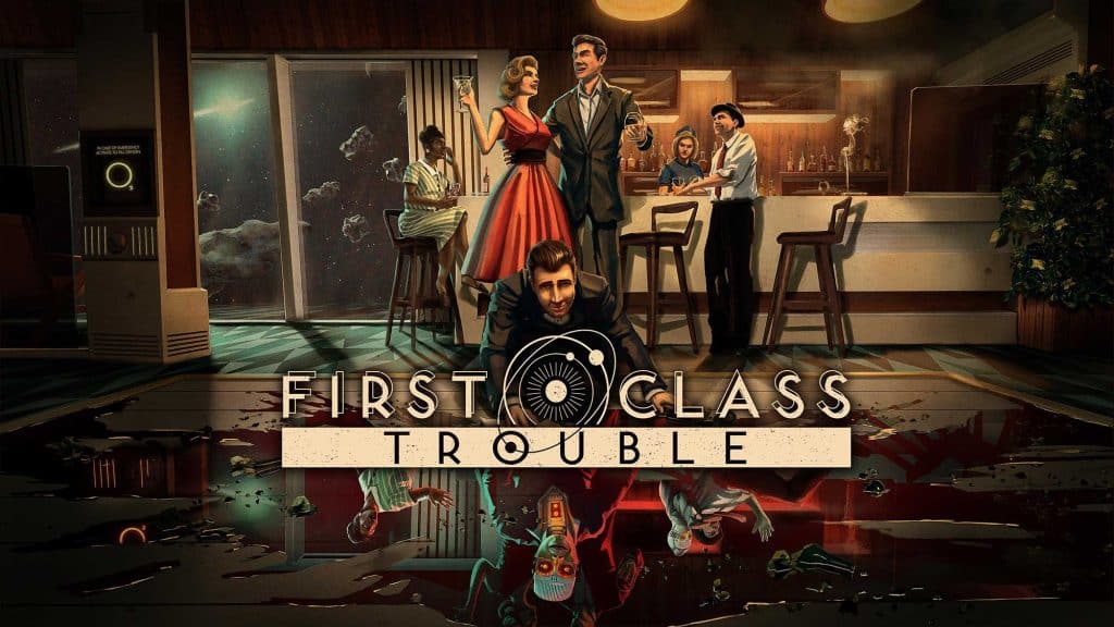 first-class-trouble-1024x576