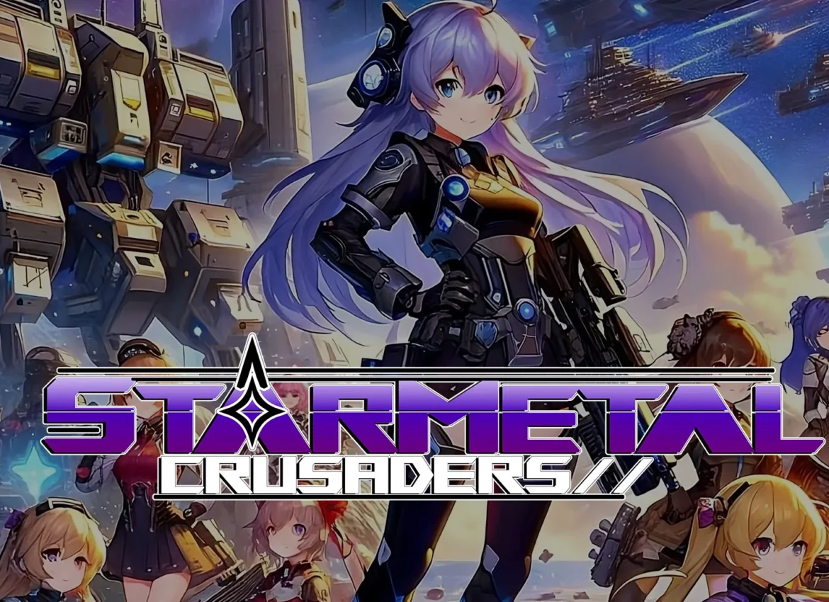 StarMetal Crusaders
