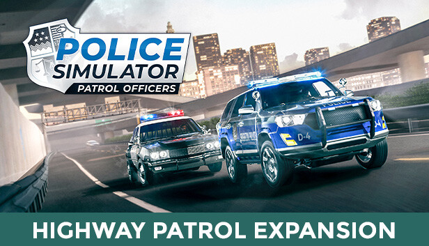Patrol Officers: Highway Patrol
