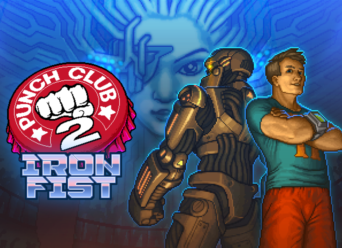 Punch Club 2: Iron Fist