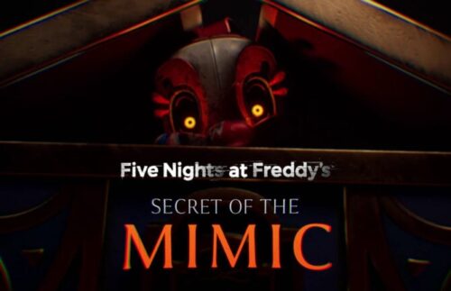Five Nights at Freddy’s: Secret of the Mimic