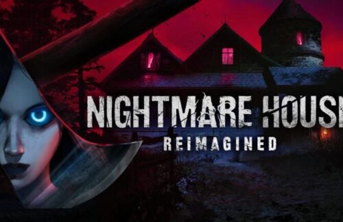 Nightmare House: Reimagined