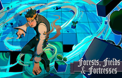 Forests, Fields and Fortresses