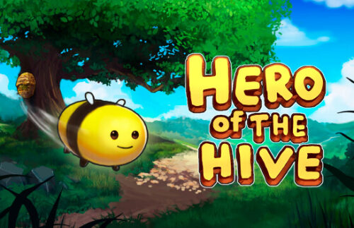 HERO OF THE HIVE