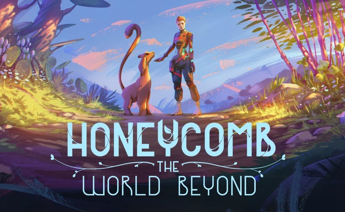 Honeycomb: The World Beyond