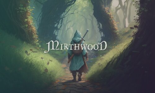 Mirthwood