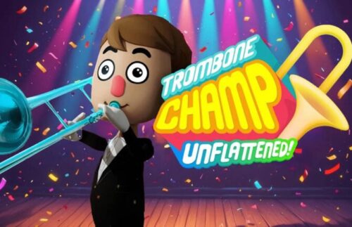 Trombone Champ: Unflattened!