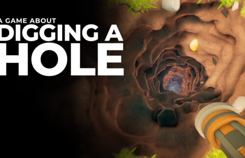 A Game About Digging A Hole