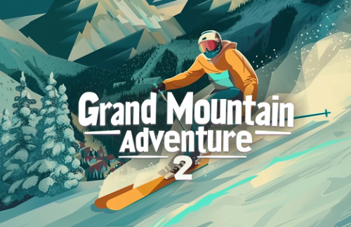 Grand Mountain Adventure 2
