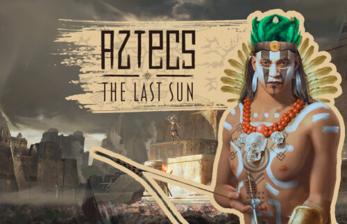 Aztecs The Last Sun