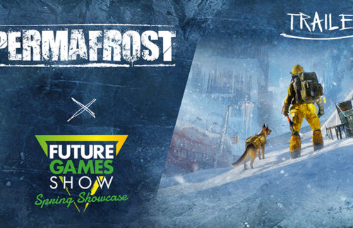 Permafrost premiärvisar ny gameplay-trailer på Future Games Show