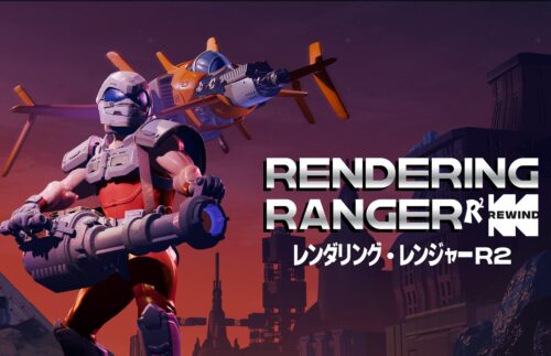 Rendering Ranger™: R² [Rewind]