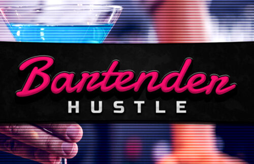 Bartender Hustle