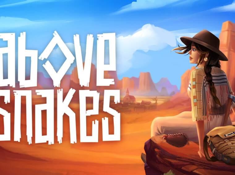 Above Snakes